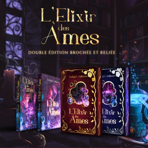 L'élixir des âmes 1 - Retour vers le passé